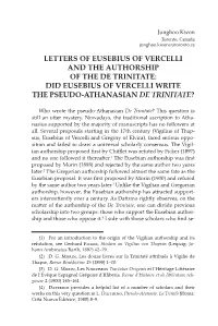 Letters of Eusebius of Vercelli and the Authorship of the De Trinitate: Did Eusebius of Vercelli Write the Pseudo-Athanasian De Trinitate?