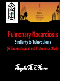Similarity to Tuberculosis (A Bacteriological and Proteomics Study)