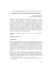 A Review of Data Mining Techniques in Medicine