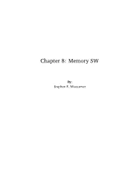 Chapter 8: Memory SW