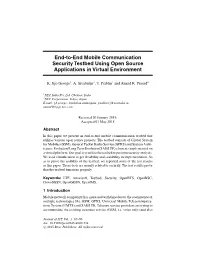 End-To-End Mobile Communication Security Testbed Using Open Source Applications in Virtual Environment