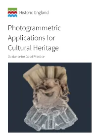 Photogrammetric Applications for Cultural Heritage Guidance for Good Practice Summary