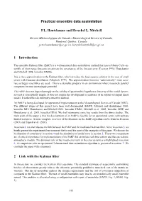 Practical Ensemble Data Assimilation 1 Introduction 2 Link with the Kalman