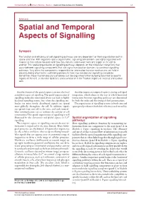 Spatial and Temporal Aspects of Signalling 6 1