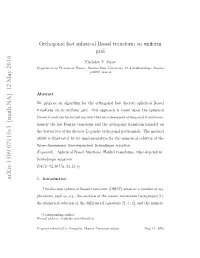 Orthogonal Fast Spherical Bessel Transform on Uniform Grid