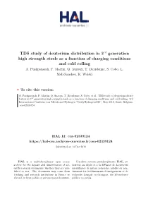 TDS Study of Deuterium Distribution in 3Rd Generation High Strength Steels As a Function of Charging Conditions and Cold Rolling A