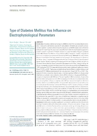 Type of Diabetes Mellitus Has Influence on Electrophysiological Parameters