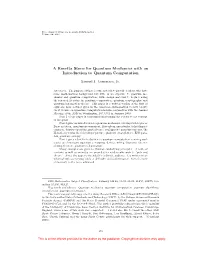 A Rosetta Stone for Quantum Mechanics with an Introduction to Quantum Computation