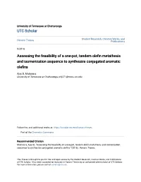 Assessing the Feasibility of a One-Pot, Tandem Olefin Metathesis and Isomerization Sequence to Synthesize Conjugated Aromatic Olefins