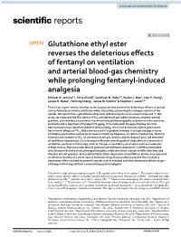 Glutathione Ethyl Ester Reverses the Deleterious Effects of Fentanyl On