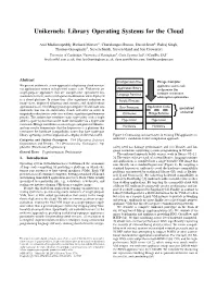 Library Operating Systems for the Cloud