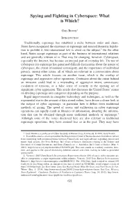 Spying and Fighting in Cyberspace: What Is Which?