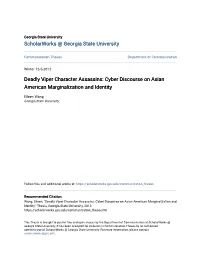 Deadly Viper Character Assassins: Cyber Discourse on Asian American Marginalization and Identity