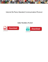Internet De Facto Standard Communication Protocol