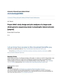 Project Mine: Study Design and Pilot Analyses of a Large-Scale Whole-Genome Sequencing Study in Amyotrophic Lateral Sclerosis [Preprint]