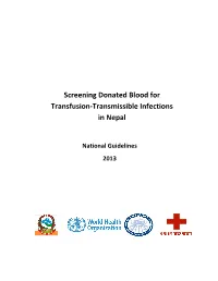 Screening Donated Blood for Transfusion-Transmissible
