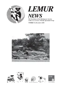 The Newsletter of the Madagascar Section of the I.U.C.N./S.S.C. Primate Specialist Group NUMBER 14, December 2009