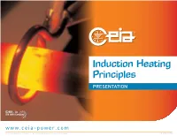 Induction Heating Principles PRESENTATION