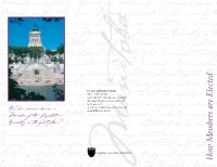 Manitoba's Legislative Assembly Is Made up of 57 Persons Known As Members Or Mlas