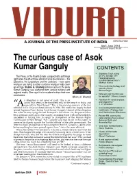 The Curious Case of Asok Kumar Ganguly