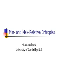 And Max-Relative Entropies