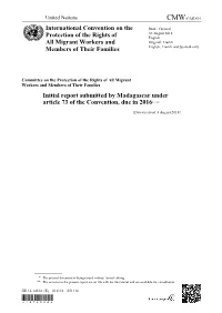 Initial Report Submitted by Madagascar Under Article 73 of the Convention, Due in 2016*, **