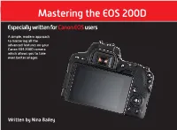 Mastering the EOS 200D Especially Written for Canon EOS Users
