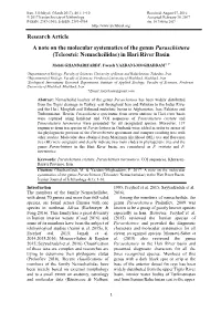 Research Article a Note on the Molecular Systematics of the Genus Paraschistura (Teleostei: Nemacheilidae) in Hari River Basin
