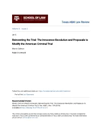 The Innocence Revolution and Proposals to Modify the American Criminal Trial