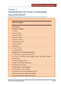Chapter 1 PROPERTIES of FLUID & PRESSURE MEASUREMENT