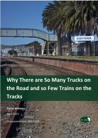Why There Are So Many Trucks on the Road and So Few Trains on The