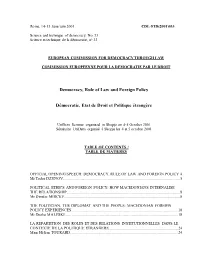 Democracy, Rule of Law and Foreign Policy
