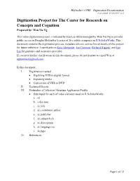 Digitization Project for the Center for Research on Concepts and Cognition Prepared By: Wen Nie Ng