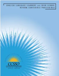English Language Learners and High School Reform Conference Proceedings