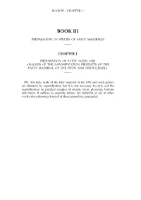 Preparation of Fatty Acids and Analysis of the Saponification Products of the Fatty Material of the Fifth and Sixth Genera _____