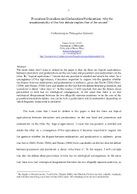 Presentism/Eternalism and Endurantism/Perdurantism: Why the Unsubstantiality of the First Debate Implies That of the Second1