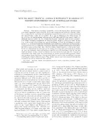 Why Do Most Tropical Animals Reproduce Seasonally? Testing Hypotheses on an Australian Snake
