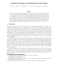 Guarding Fat Polygons and Triangulating Guarded Polygons