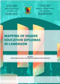 MAPPING of HIGHER EDUCATION DIPLOMAS in CAMEROON Volume II