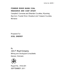 Powder River Basin Coal Resource and Cost Study George Stepanovich, Jr