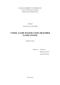 Voxel Game Engine Using Blender Game Engine