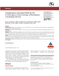 Complications Associated with the Use of Autologous Costal Cartilage