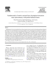 Fundamentals of Matrix-Assisted Laser Desorption/Ionization Mass Spectrometry with Pulsed Infrared Lasers