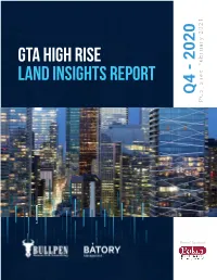 GTA High Rise Land Insights Report Q4 - 2020 Published February 2021 February Published