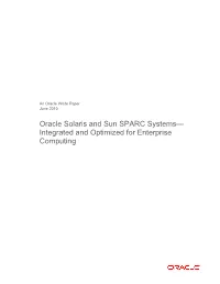 Oracle Solaris and Sun SPARC Systems—Integrated and Optimized for Enterprise Computing