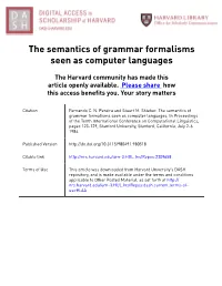 The Semantics of Grammar Formalisms Seen As Computer Languages