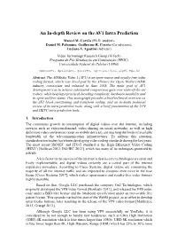 An In-Depth Review on the AV1 Intra Prediction Marcel M