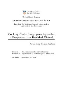 Cooking Code: Juego Para Aprender a Programar Con Realidad Virtual
