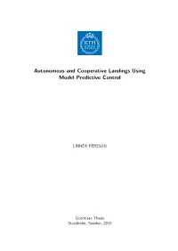 Autonomous and Cooperative Landings Using Model Predictive Control