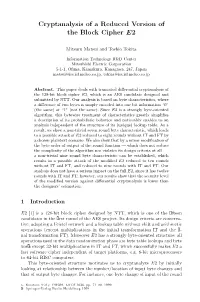 Cryptanalysis of a Reduced Version of the Block Cipher E2